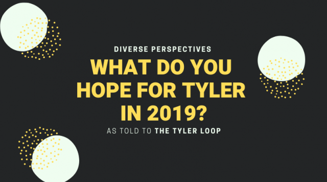 what do you hope for tyler in 2019_ (5)